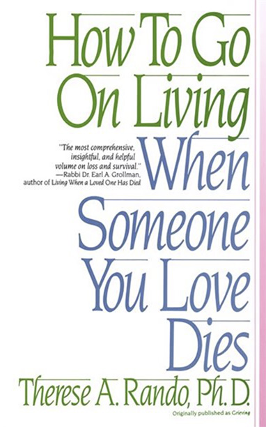 Book on How to Go on Living When Someone you Love Dies